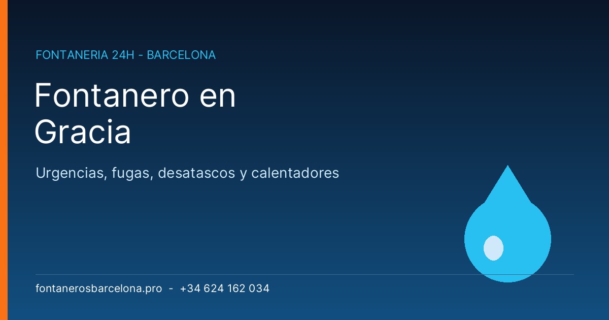 Fontanero en Gracia Barcelona Fontanero Gracia - Fontaneros Barcelona Pro 24h