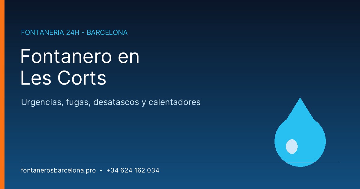 Fontanero Les Corts - Fontaneros Barcelona Pro 24h