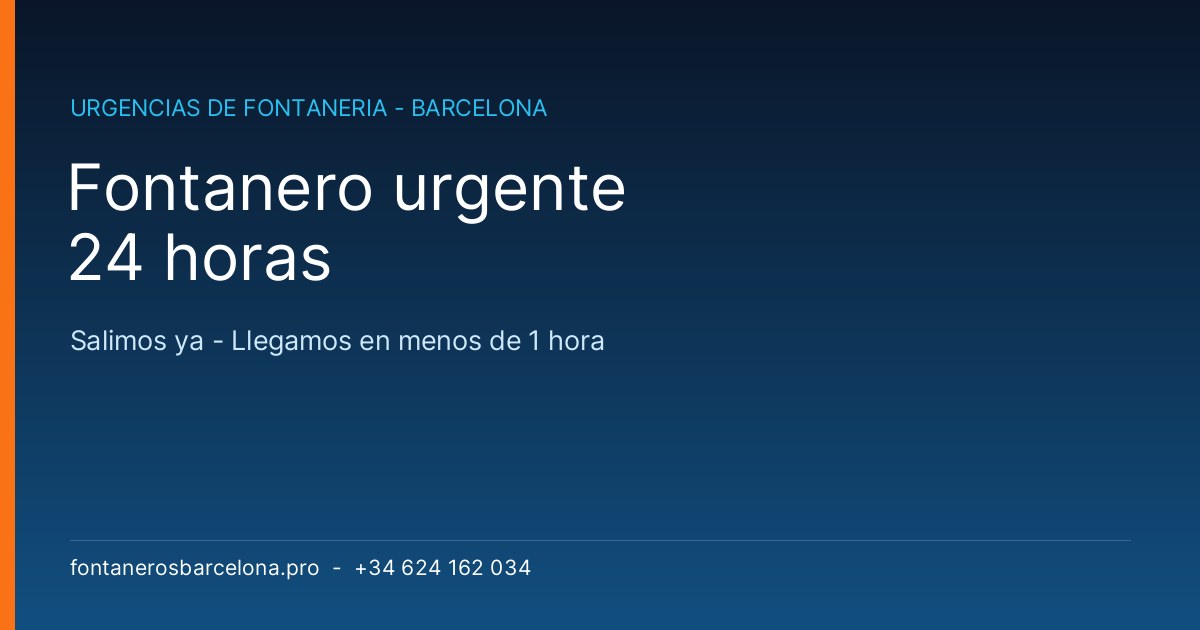 Fontanero urgente 24 horas en Barcelona - Fontaneros Barcelona Pro